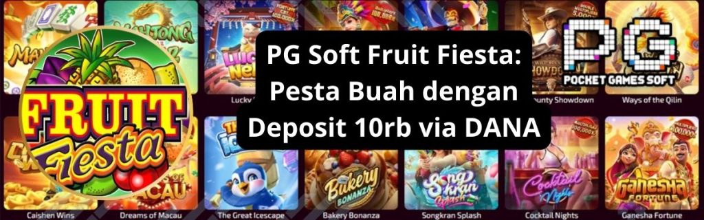 Slot PG Soft Fruit Fiesta
